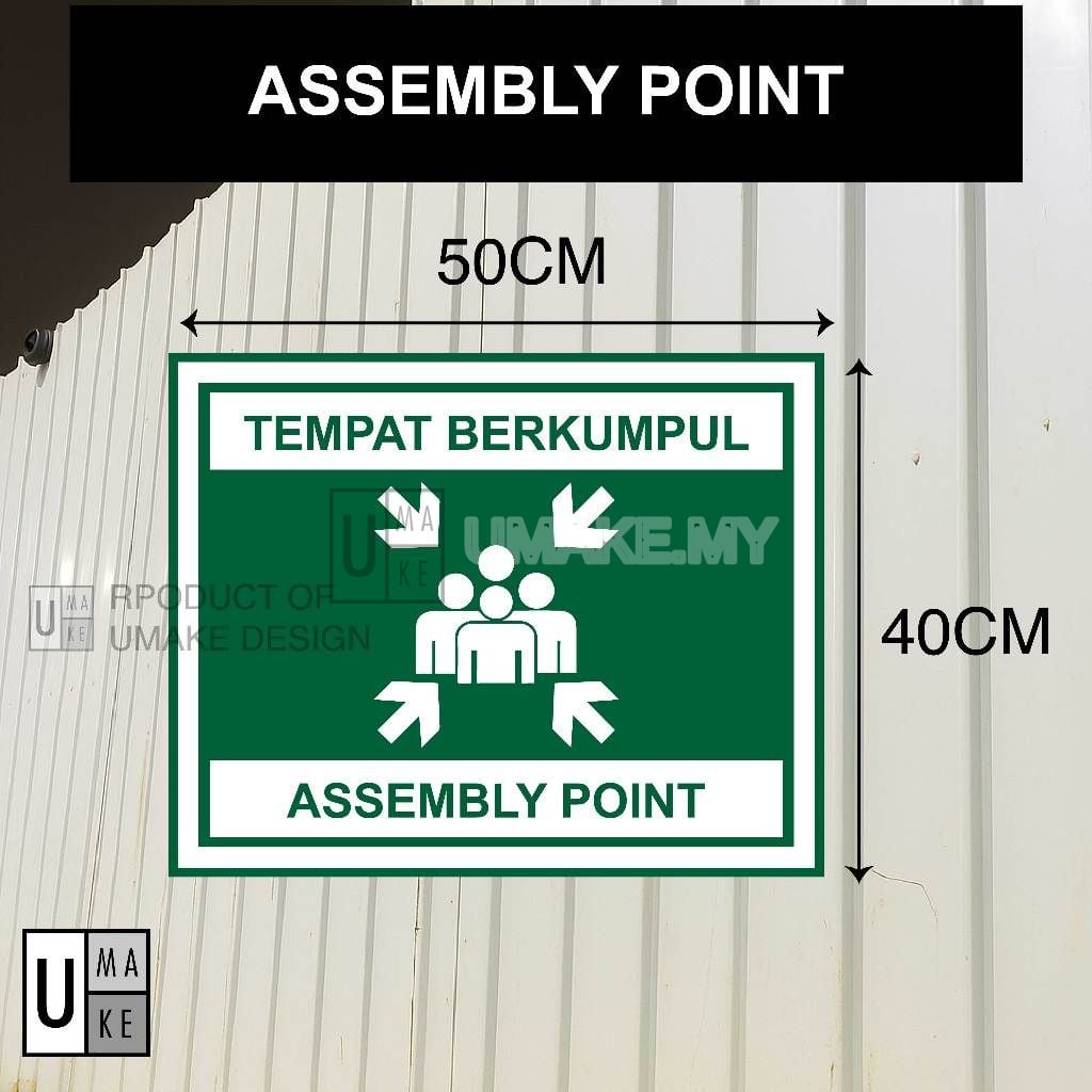 Horizontal tempat berkumpul assembly point sign measuring 50 by 40 cm